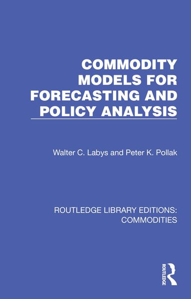 Produktbild: Commodity Models for Forecasting and Policy Analysis