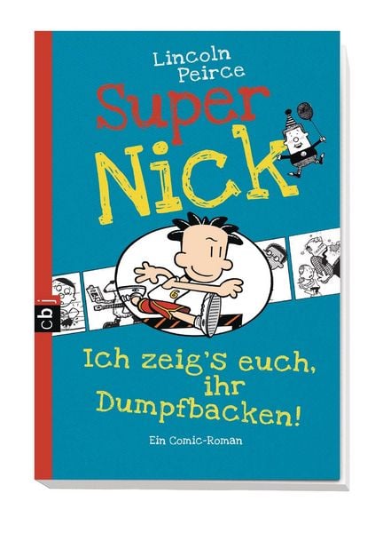 Produktbild: Ich zeig's euch, ihr Dumpfbacken! / Super Nick Bd. 6