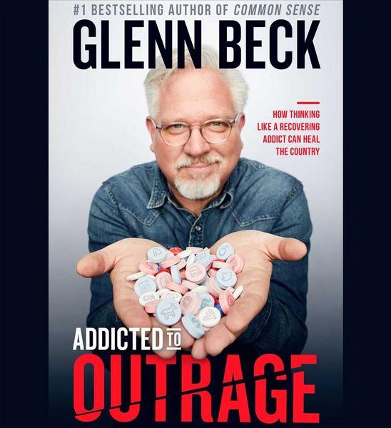 Produktbild: Addicted to Outrage: How Thinking Like a Recovering Addict Can Heal the Country