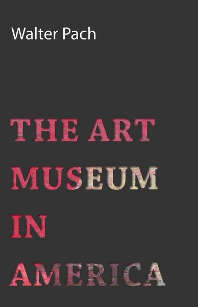 Produktbild: The Art Museum in America