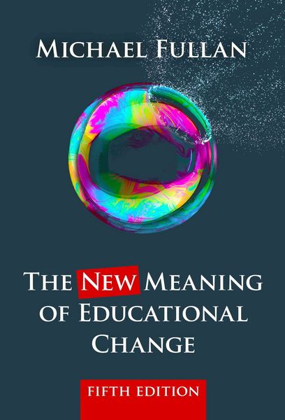 Produktbild: Fullan, M: New Meaning of Educational Change