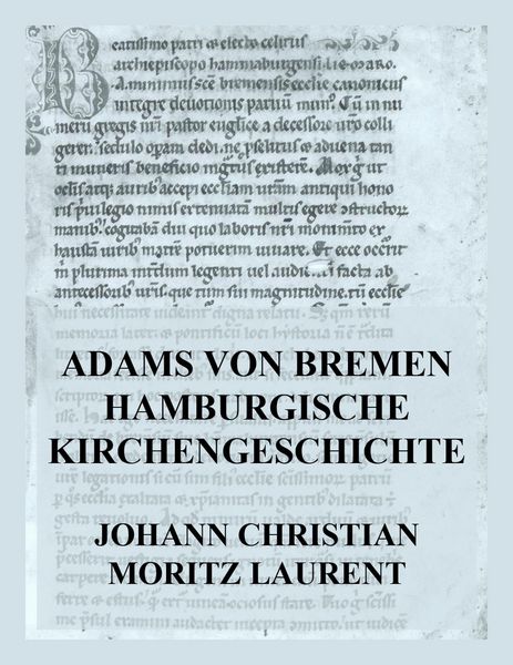 Produktbild: Adams von Bremen Hamburgische Kirchengeschichte