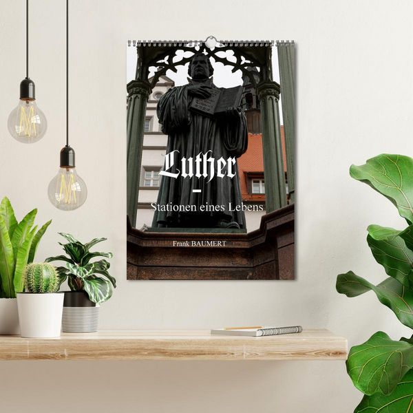 Produktbild: Luther - Stationen eines Lebens (Wandkalender 2026 DIN A3 hoch), CALVENDO Monatskalender