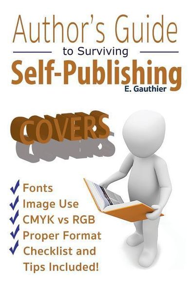 Produktbild: Author's Guide to Surviving Self Publishing