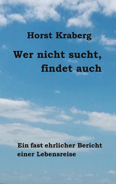 Produktbild: Wer nicht sucht, findet auch