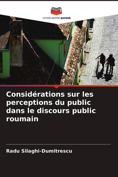 Produktbild: Consid&eacute;rations sur les perceptions du public dans le discours public roumain