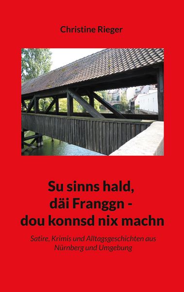 Produktbild: Su sinns hald, d&auml;i Franggn - dou konnsd nix machn