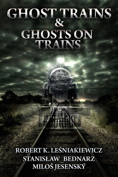 Produktbild: Ghost Trains & Ghosts on Trains