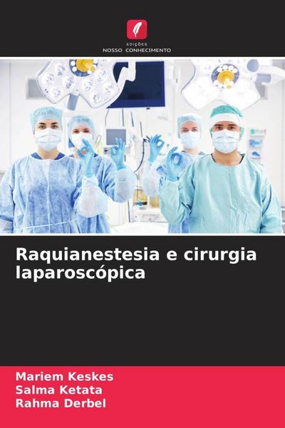Produktbild: Raquianestesia e cirurgia laparosc&oacute;pica