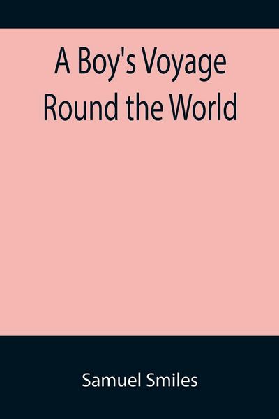 Produktbild: A Boy's Voyage Round the World