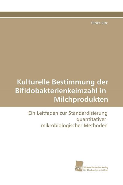Produktbild: Kulturelle Bestimmung der Bifidobakterienkeimzahl in Milchprodukten