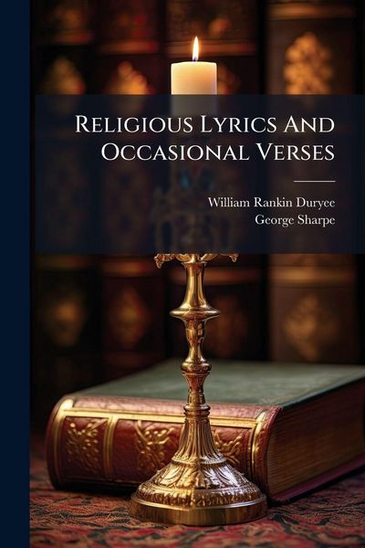 Produktbild: Religious Lyrics And Occasional Verses