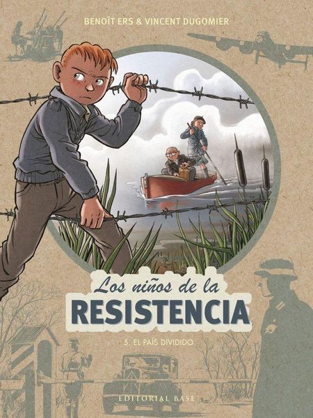 Produktbild: Los ni&ntilde;os de la Resistencia: 5. El Pa&iacute;s dividido