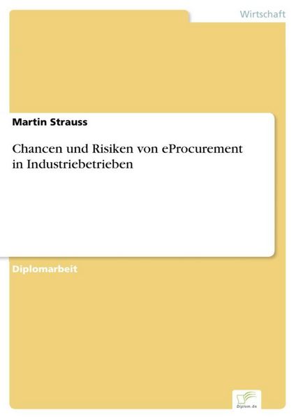 Produktbild: Chancen und Risiken von eProcurement in Industriebetrieben