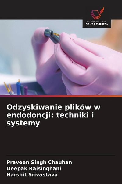 Produktbild: Odzyskiwanie plik&oacute;w w endodoncji: techniki i systemy