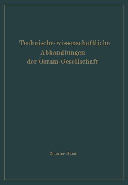 Produktbild: Technisch-wissenschaftliche Abhandlungen der Osram-Gesellschaft