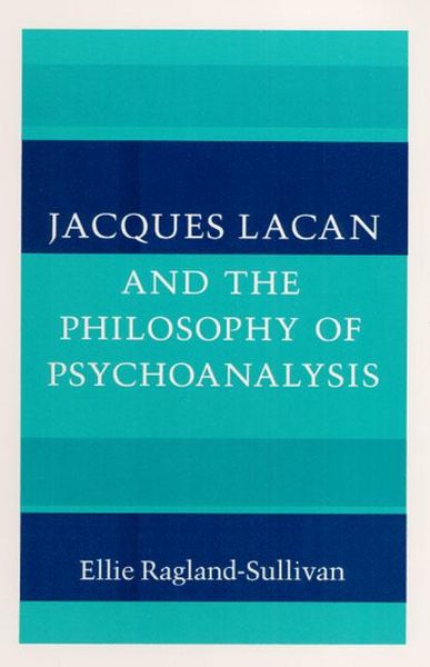 Produktbild: Jacques Lacan and the Philosophy of Psychoanalysis