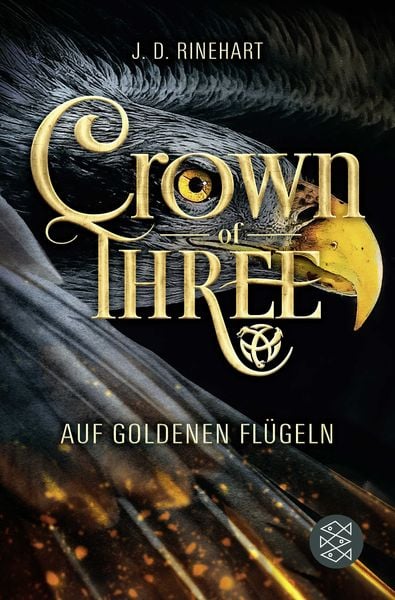 Produktbild: Crown of Three &ndash; Auf goldenen Fl&uuml;geln (Bd. 1)