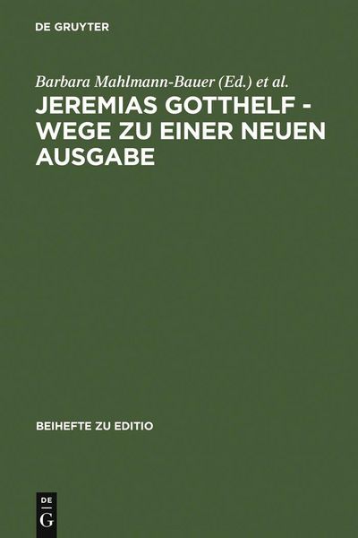 Produktbild: Jeremias Gotthelf - Wege zu einer neuen Ausgabe