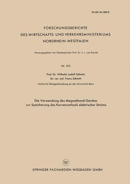 Produktbild: Die Verwendung des Magnetband-Ger&auml;tes zur Speicherung des Kurvenverlaufs elektrischer Str&ouml;me