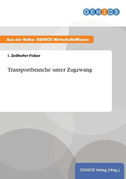Produktbild: Transportbranche unter Zugzwang