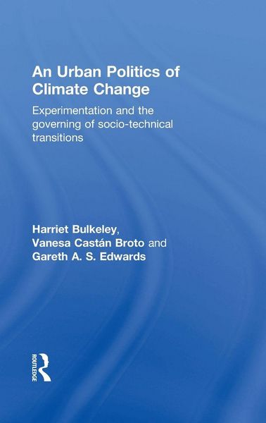 Produktbild: An Urban Politics of Climate Change
