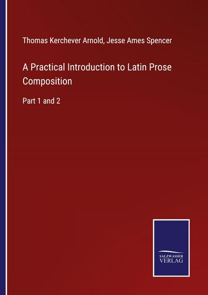 Produktbild: A Practical Introduction to Latin Prose Composition