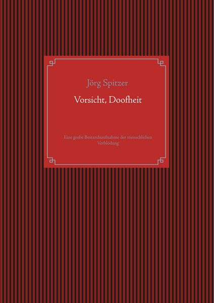Produktbild: Vorsicht, Doofheit