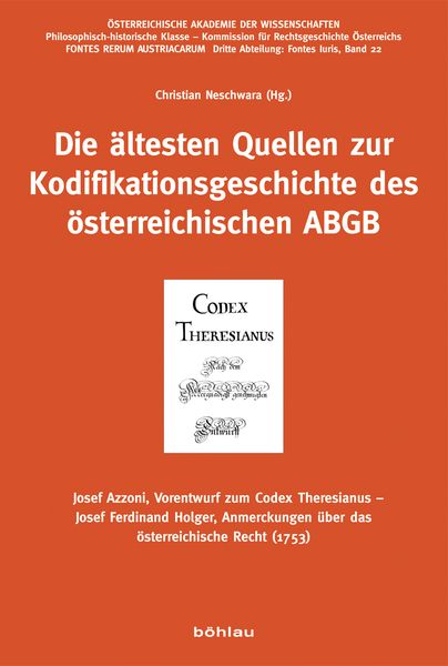 Produktbild: Die &auml;ltesten Quellen zur Kodifikationsgeschichte des &ouml;sterreichischen ABGB