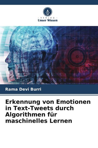 Produktbild: Erkennung von Emotionen in Text-Tweets durch Algorithmen f&uuml;r maschinelles Lernen