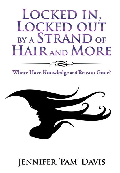 Produktbild: Locked In, Locked out by a Strand of Hair and More