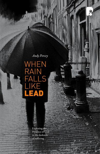 Produktbild: Percey, A: When Rain Falls Like Lead