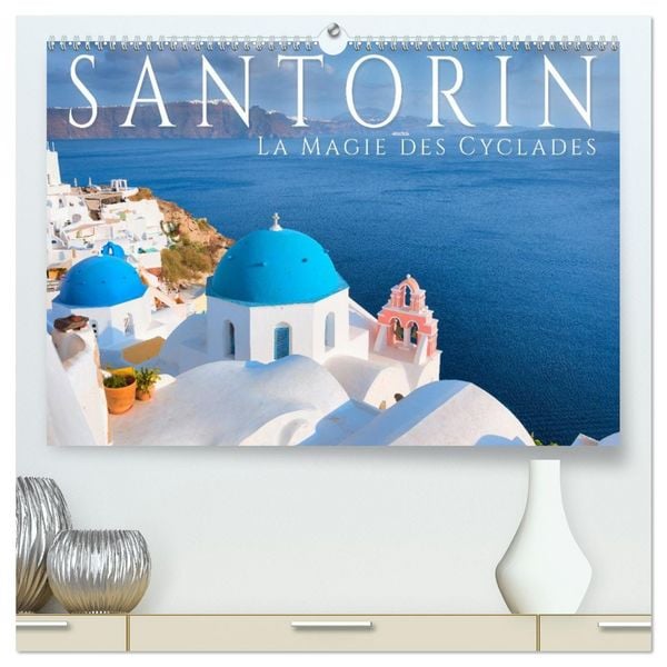 Produktbild: Santorin - La Magie des Cyclades (Calendrier mural 2026 DIN A2 vertical) calendrier de bureau