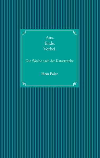 Produktbild: Aus.Ende.Vorbei.