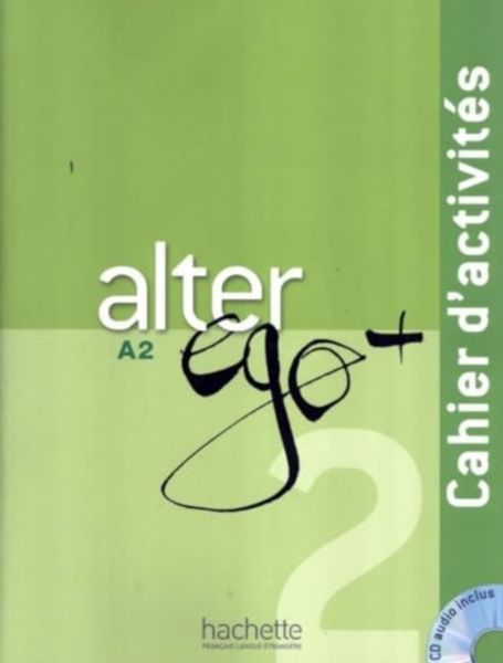 Produktbild: Alter Ego + 2 - Cahier d'activites (A2)