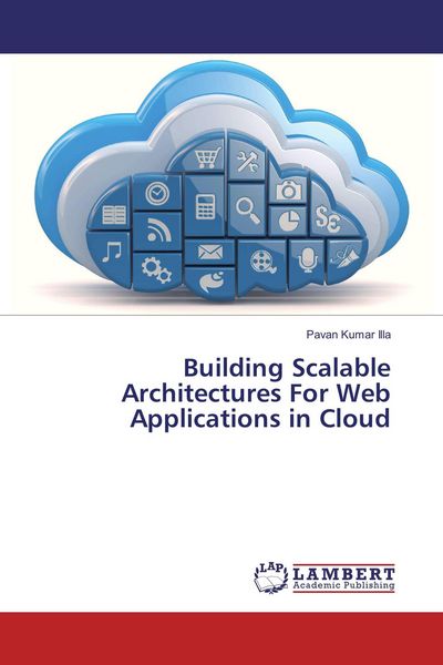 Produktbild: Building Scalable Architectures For Web Applications in Cloud