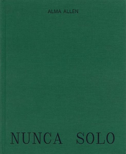 Produktbild: Alma Allen: Nunca Solo