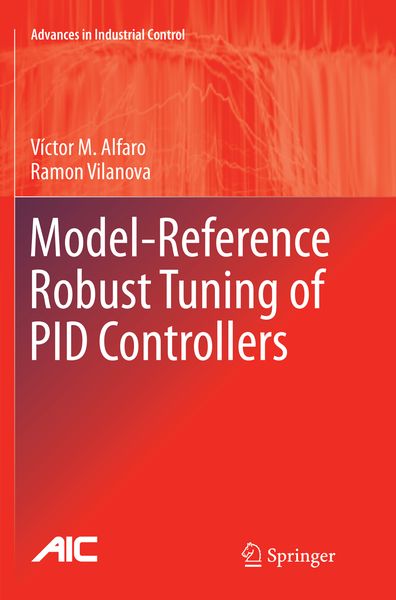 Produktbild: Model-Reference Robust Tuning of PID Controllers