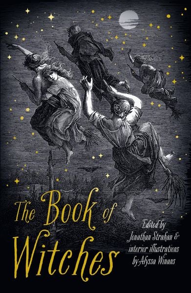 The Book of Witches, Taschenbuch von Jonathan; Winans, Alyssa Strahan, HarperCollins, 978-0-00-861847-6