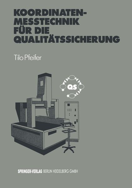 Produktbild: Koordinatenme&szlig;technik f&uuml;r die Qualit&auml;tssicherung