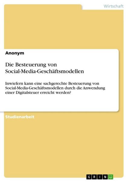Produktbild: Die Besteuerung von Social-Media-Gesch&auml;ftsmodellen