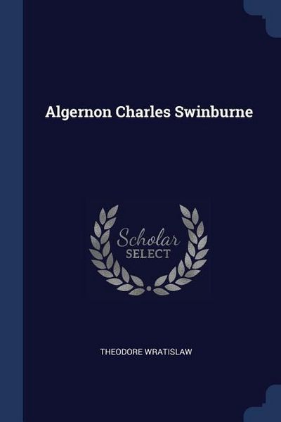 Produktbild: Algernon Charles Swinburne
