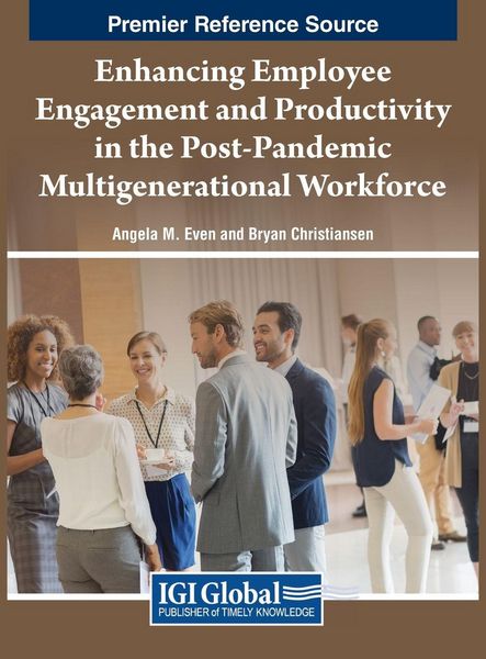 Produktbild: Enhancing Employee Engagement and Productivity in the Post-Pandemic Multigenerational Workforce
