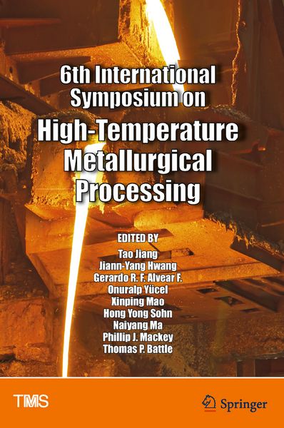 Produktbild: 6th International Symposium on High-Temperature Metallurgical Processing