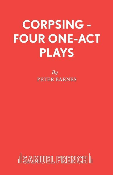 Produktbild: Corpsing - Four One-Act Plays