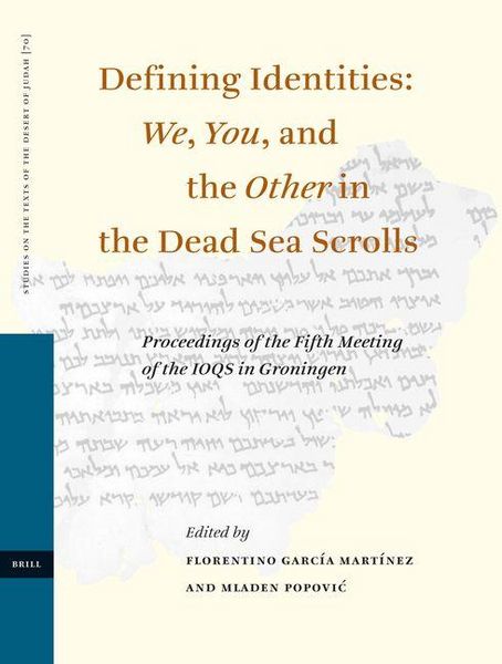 Produktbild: Defining Identities: We, You, and the Other in the Dead Sea Scrolls
