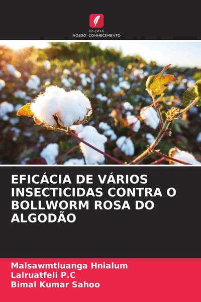 Produktbild: Efic&aacute;cia De V&aacute;rios Insecticidas Contra O Bollworm Rosa Do Algod&atilde;o