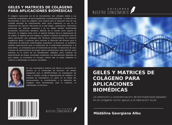 Produktbild: Geles Y Matrices De Col&aacute;geno Para Aplicaciones Biom&eacute;dicas