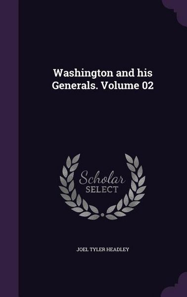 Produktbild: Washington and his Generals. Volume 02