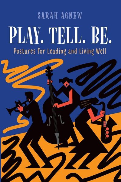 Produktbild: Play. Tell. Be.